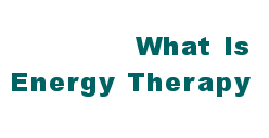 What is Energy Therapy